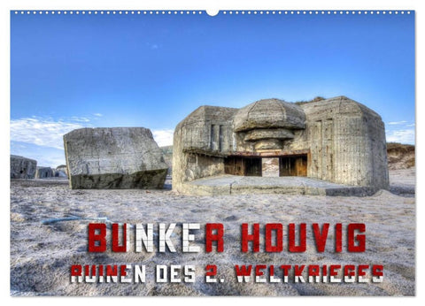 Bunker Houvig (Wandkalender 2026 DIN A2 quer), CALVENDO Monatskalender