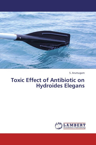 Toxic Effect of Antibiotic on Hydroides Elegans