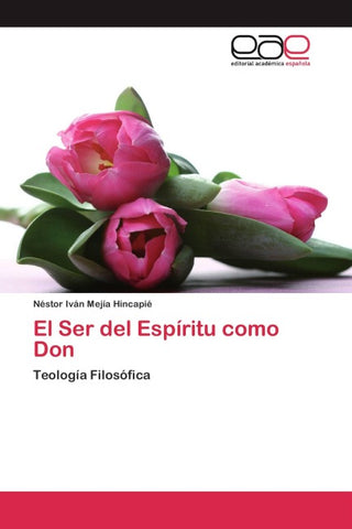 El Ser del Espíritu como Don