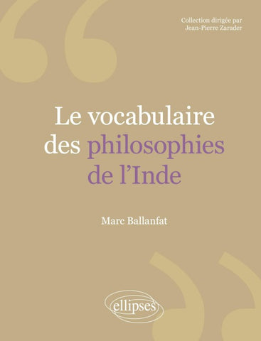 Le vocabulaire des Philosophies de l'Inde
