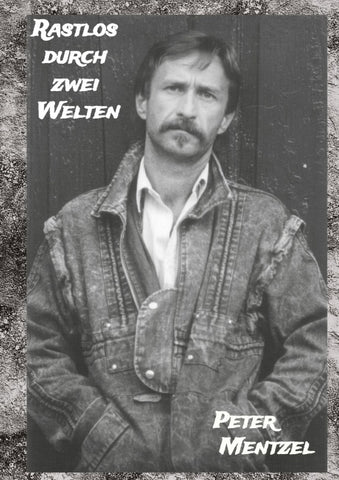Rastlos durch zwei Welten