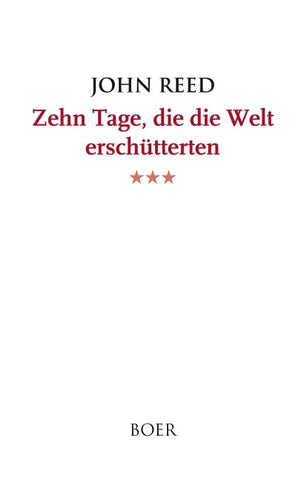 Zehn Tage, die die Welt erschütterten