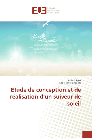 Etude de conception et de réalisation d'un suiveur de soleil