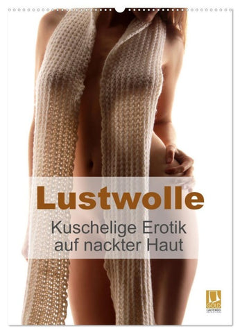 Lustwolle (Wandkalender 2026 DIN A2 hoch), CALVENDO Monatskalender