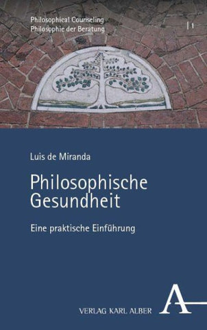 Philosophische Gesundheit
