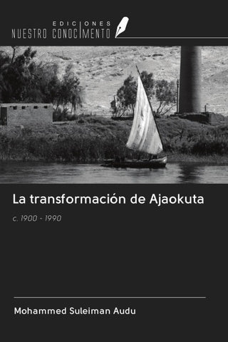 La transformación de Ajaokuta