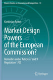Market Design Powers of the European Commission?
