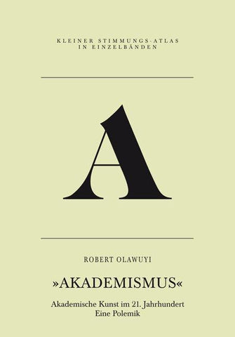 A – Akademismus