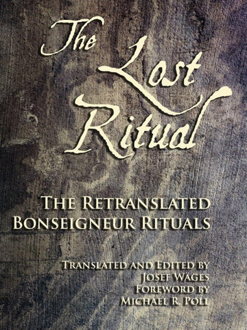 The Lost Ritual