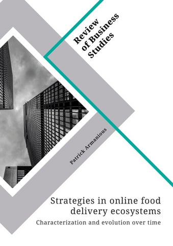 Strategies in online food delivery ecosystems. Characterization and evolution over time