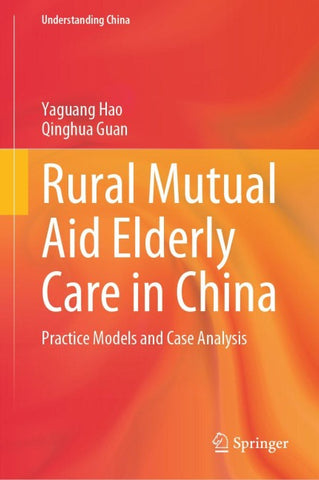 Rural Mutual Aid Elderly Care in China