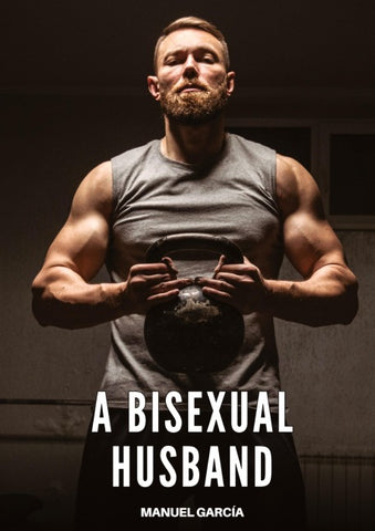 A Bisexual Husband
