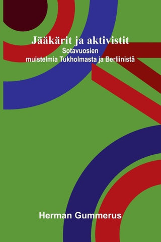 Jääkärit ja aktivistit