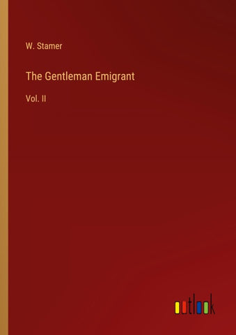 The Gentleman Emigrant