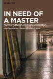In Need of a Master