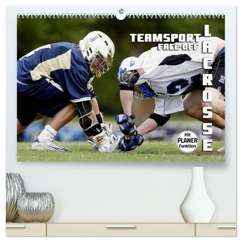Teamsport Lacrosse - Face-off (hochwertiger Premium Wandkalender 2027 DIN A2 quer), Kunstdruck in Hochglanz