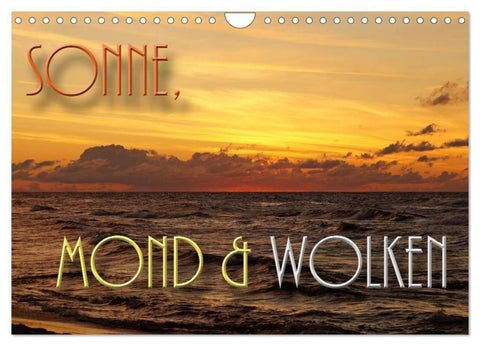 Sonne, Mond und Wolken (Wandkalender 2027 DIN A4 quer), CALVENDO Monatskalender