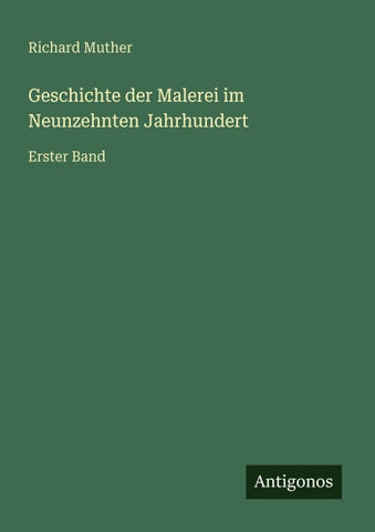 Geschichte der Malerei im Neunzehnten Jahrhundert
