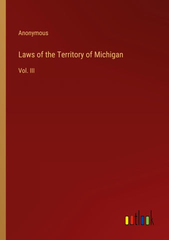 Laws of the Territory of Michigan