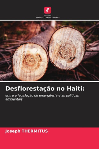 Desflorestação no Haiti: