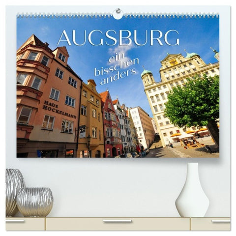 Augsburg – ein bisschen anders (hochwertiger Premium Wandkalender 2027 DIN A2 quer), Kunstdruck in Hochglanz