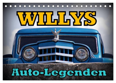 Auto-Legenden: WILLYS (Tischkalender 2027 DIN A5 quer), CALVENDO Monatskalender