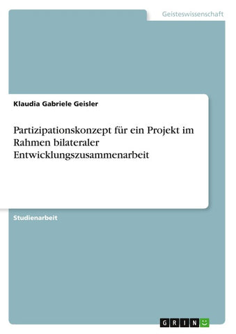 Partizipationskonzept für ein Projekt im Rahmen bilateraler Entwicklungszusammenarbeit