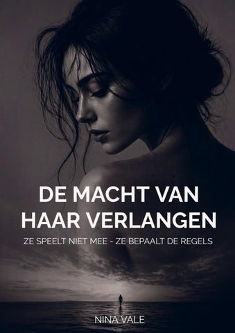 De macht van haar verlangen