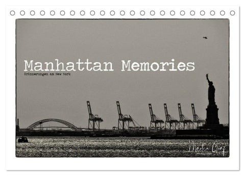 Manhattan Memories - Erinnerungen an New York (Tischkalender 2027 DIN A5 quer), CALVENDO Monatskalender