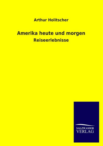 Amerika heute und morgen