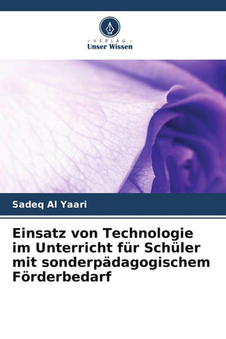 Einsatz von Technologie im Unterricht für Schüler mit sonderpädagogischem Förderbedarf