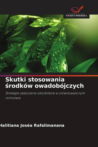 Skutki stosowania ¿rodków owadobójczych
