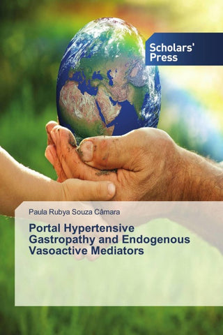 Portal Hypertensive Gastropathy and Endogenous Vasoactive Mediators