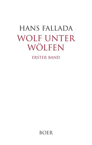 Wolf unter Wölfen Band 1