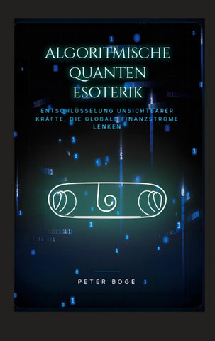 Algorithmische Quanten Esoterik