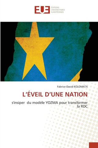 L'ÉVEIL D'UNE NATION