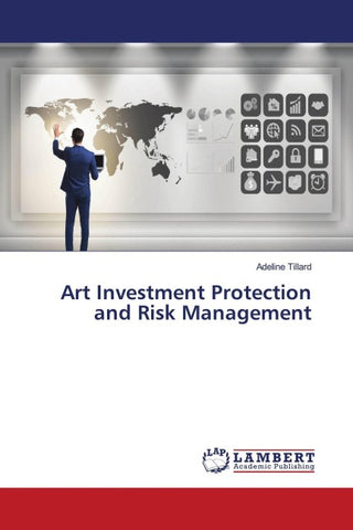 Art Investment Protection and Risk Management