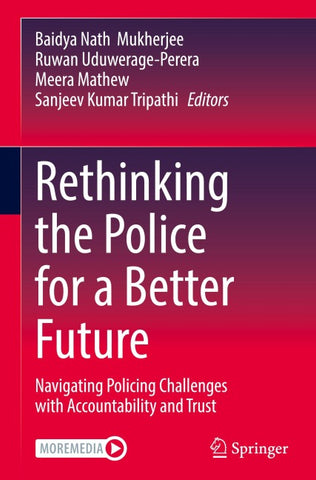 Rethinking the Police for a Better Future