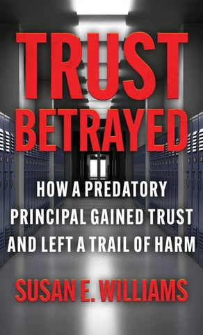 Trust Betrayed