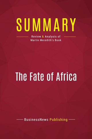 Summary: The Fate of Africa