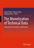 The Monetization of Technical Data