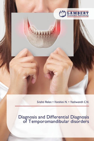Diagnosis and Differential Diagnosis of Temporomandibular disorders