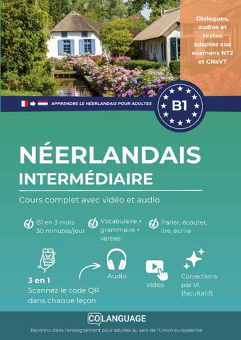 Apprendre le néerlandais B1 intermédiaire. Cours complet avec vidéo et audio