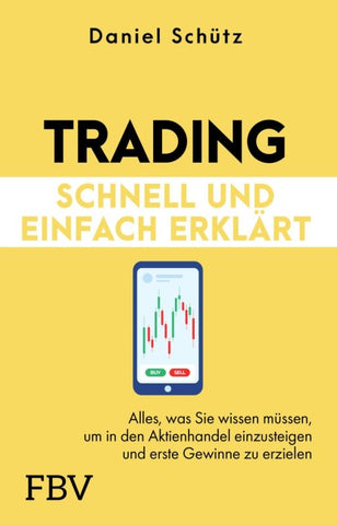 Trading schnell und einfach erklärt