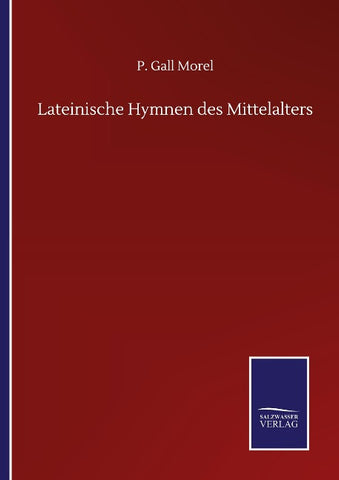 Lateinische Hymnen des Mittelalters