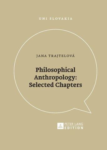 Philosophical Anthropology: Selected Chapters
