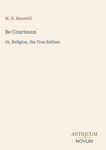 Be Courteous