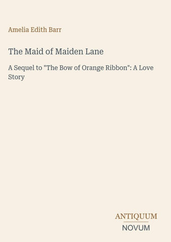 The Maid of Maiden Lane