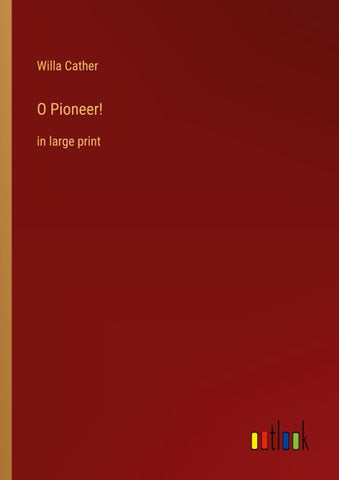 O Pioneer!