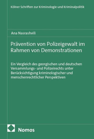 Prävention von Polizeigewalt im Rahmen von Demonstrationen